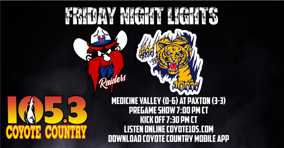 2024-10-18T19:00|Paxton  - Tigers Vs Medicine Valley - Raiders|HS Football|KIOD